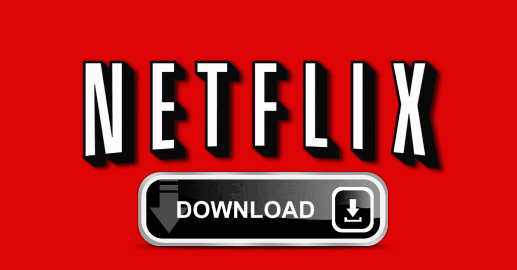 How to download movies netflix
