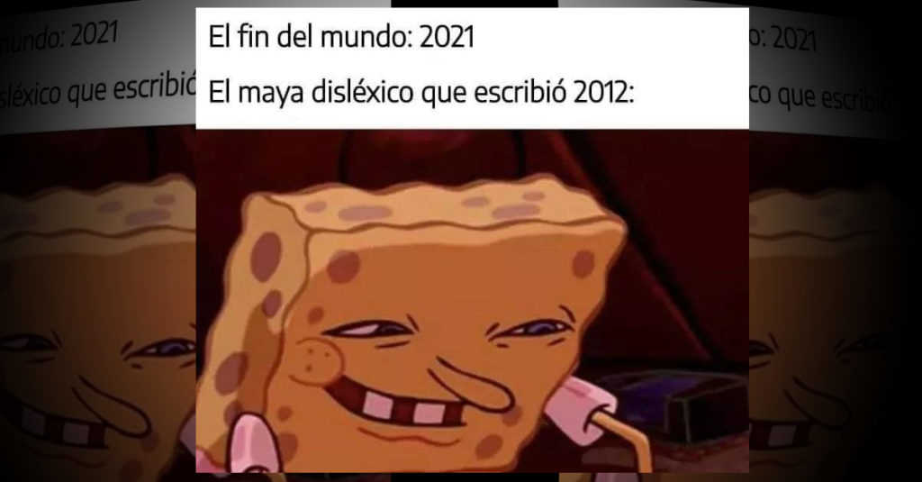 Las matemáticas del fin del mundo 2020 4 fin del mundo 2020 maya dislexico